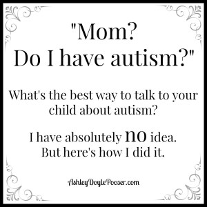 mom do i have autism ADP