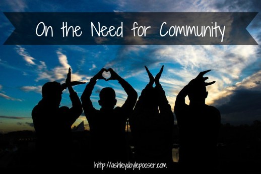 on the need for community