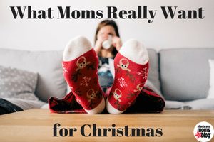 What-Moms-Really-Want